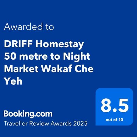 Driff Homestay 3Bedroom With Aircond 50M To Night Market Wakaf Che Yeh Kota Bharu Exterior photo